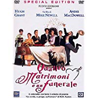 Quattro Matrimoni E Un Funerale - Special Edition