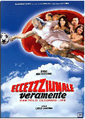 Eccezzziunale Veramente - Capitolo Secondo..Me