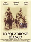 Lo Squadrone Bianco