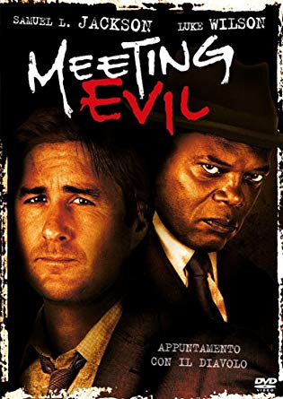 Meeting Evil - Incontro Con Il Male