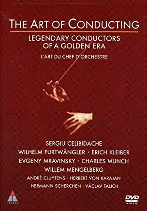 The Art Of Conducting Legendary Conductors Of A Golden Era