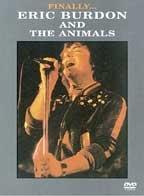 Finally..Eric Burdon And The Animals