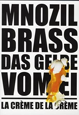 Das Gelbe Vom Ei - La Crème De La Crème