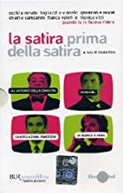 La Satira Prima Della Satira Dvd+Libro