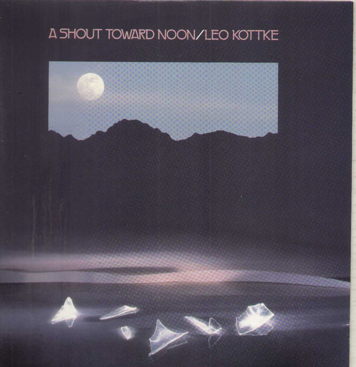 A Shout Toward Noon