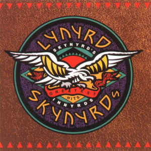 Skynyrd's Innyrds / Their Greatest Hits