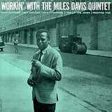 Workin With The Miles Davis Quintet