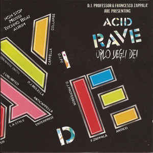 Dj Professor & Francesco Zappalà Are Presenting Acid Rave