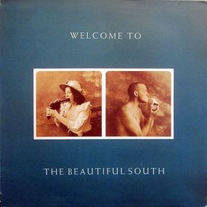 Welcome To The Beautiful South