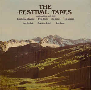 The Festival Tapes Recorded Live In Telluride June 25-6 1977