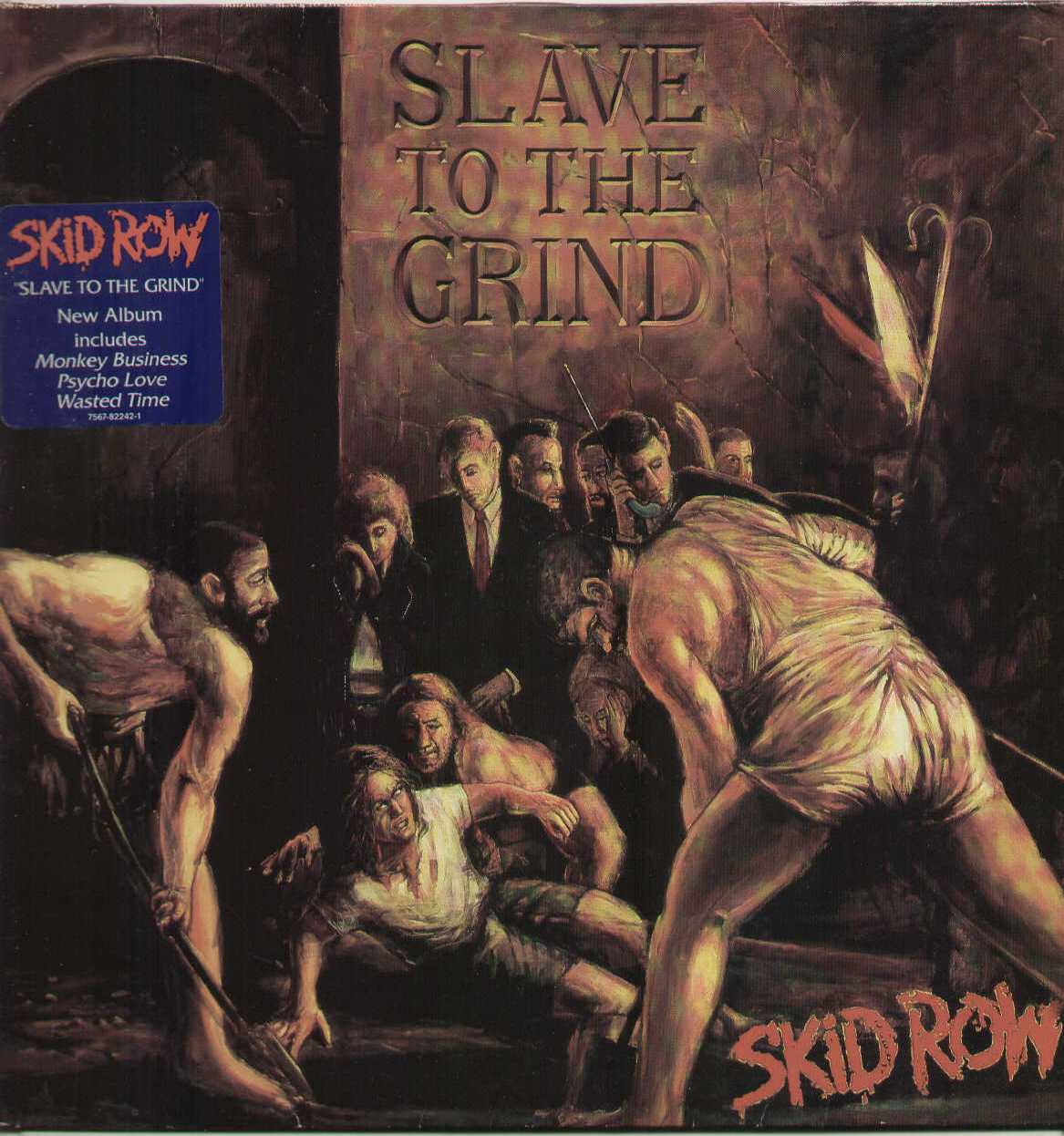 Slave To The Grind