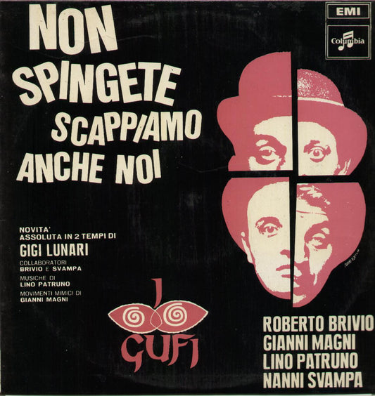 Non Spingete Scappiamo Anche Noi