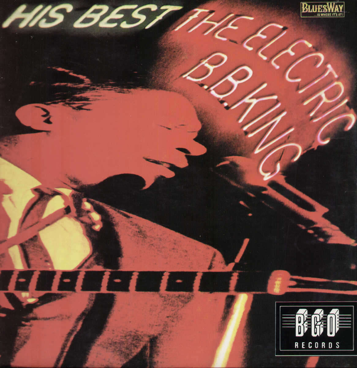 His Best The Electric B.B. King