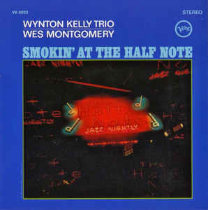 Smokin At The Half Note