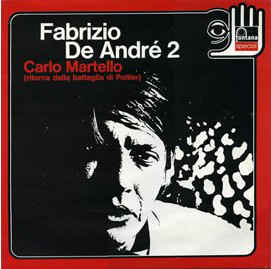 Fabrizio De André 2 Carlo Martello Ritorna Dalla Battaglia .