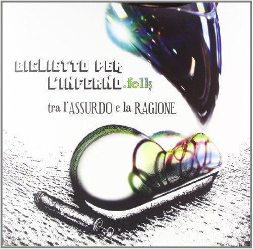 Tra L'assurdo E La Ragione Limited Edition