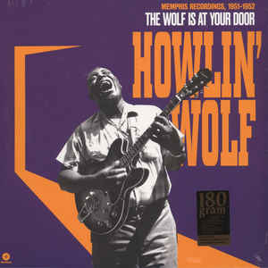 The Wolf Is At Your Door Memphis Recordings 1951 1952