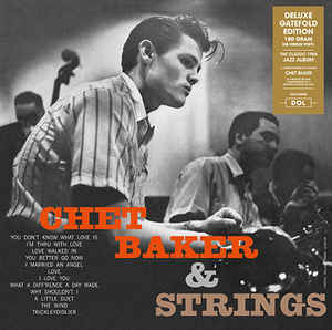 Chet Baker & Strings Deluxe Edition