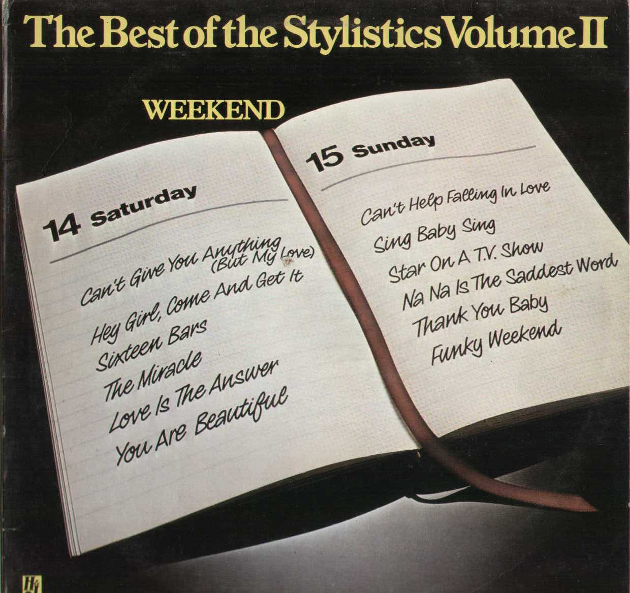 The Best Of The Stylistics Volume 2 Weekend