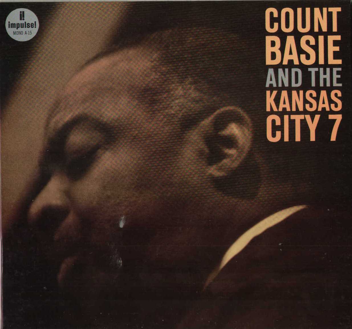 Count Basie And The Kansas City 7