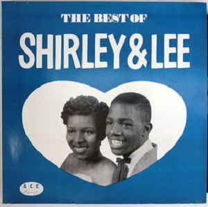 The Best Of Shirley & Lee