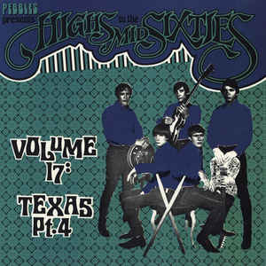 Highs In The Mid Sixties Volume 17 Texas Part 4