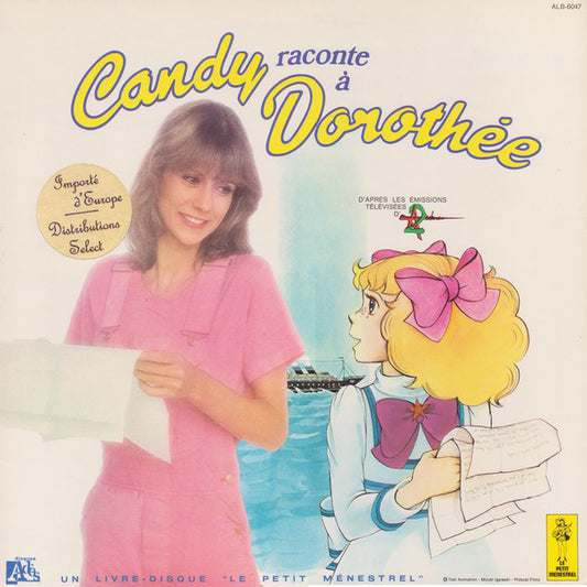 Candy Raconte À Dorothée