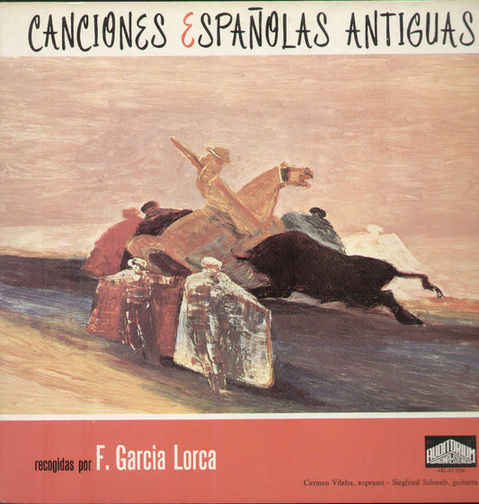 Lorca Canciones Espanolas Antiguas