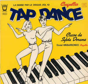 Tap Dance La Danse Par Le Disque Vol.10