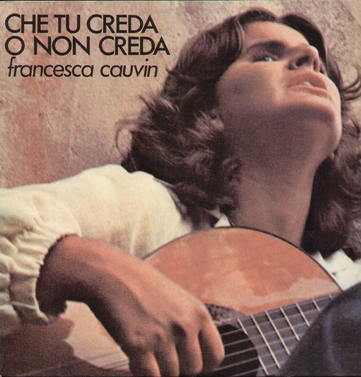 Che Tu Creda O Non Creda