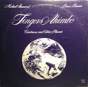 Fingers Akimbo Cowtowns & Other Planets