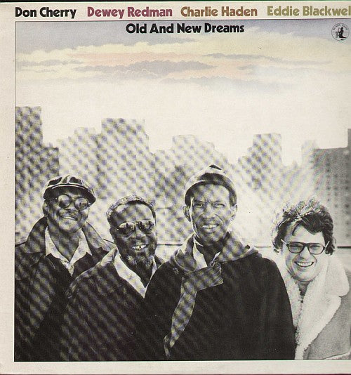 Old And New Dreams