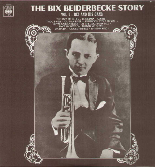 The Bix Beiderbecke Story Volume 2 Bix And Gang
