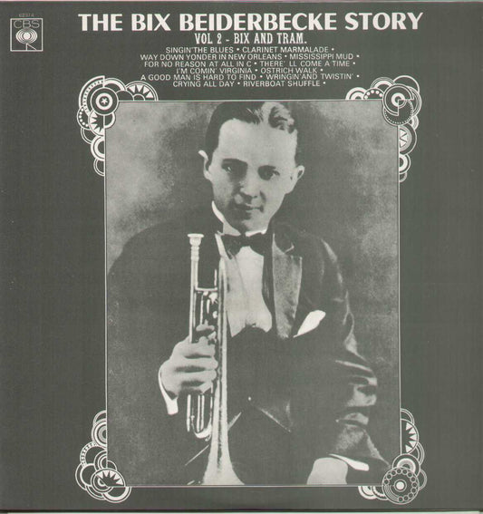 The Bix Beiderbecke Story Volume 2 Bix And His Gang