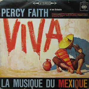 Viva La Musique Du Mexique