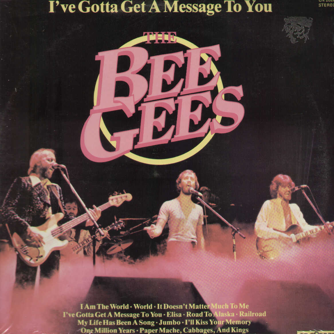 I've Gotta Get A Message To You