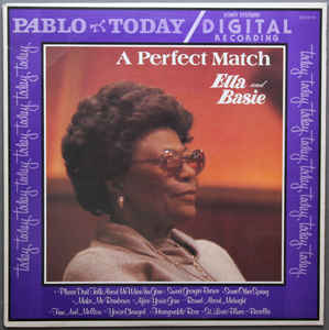 Ella And Basie A Perfect Match