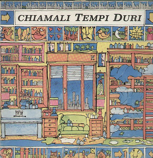 Chiamateli Tempi Duri