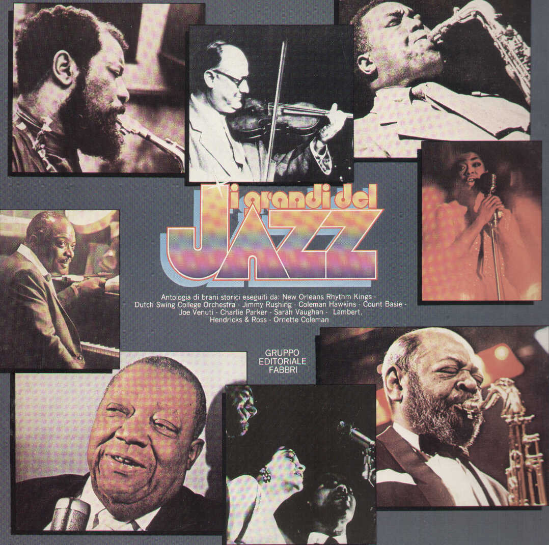 I Grandi Del Jazz Dalle Origini Alle Avanguardie