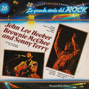 John Lee Hooker Brownie Mcghee And Sonny Terry