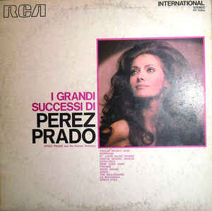 I Grandi Successi Di Perez Prado