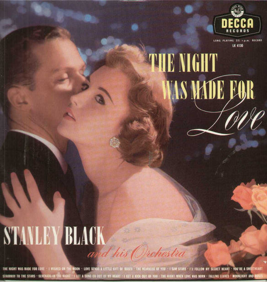 The Night Was Made For Love