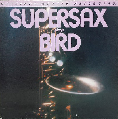 Supersax Plays Bird Original Master Recording