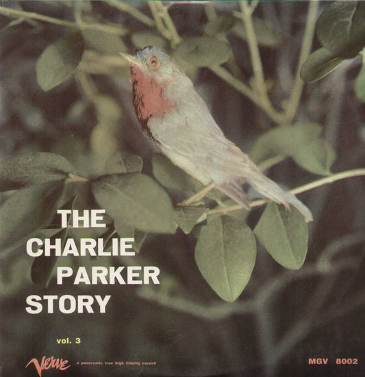 The Charlie Parker Story Vol.3