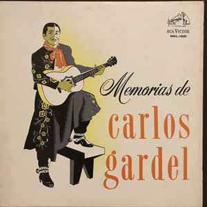 Memorias De Carlos Gardel