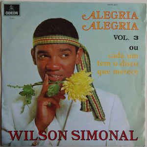 Alegria Alegria Vol.3 Ou Cada Um Tem O Disco Que Merece