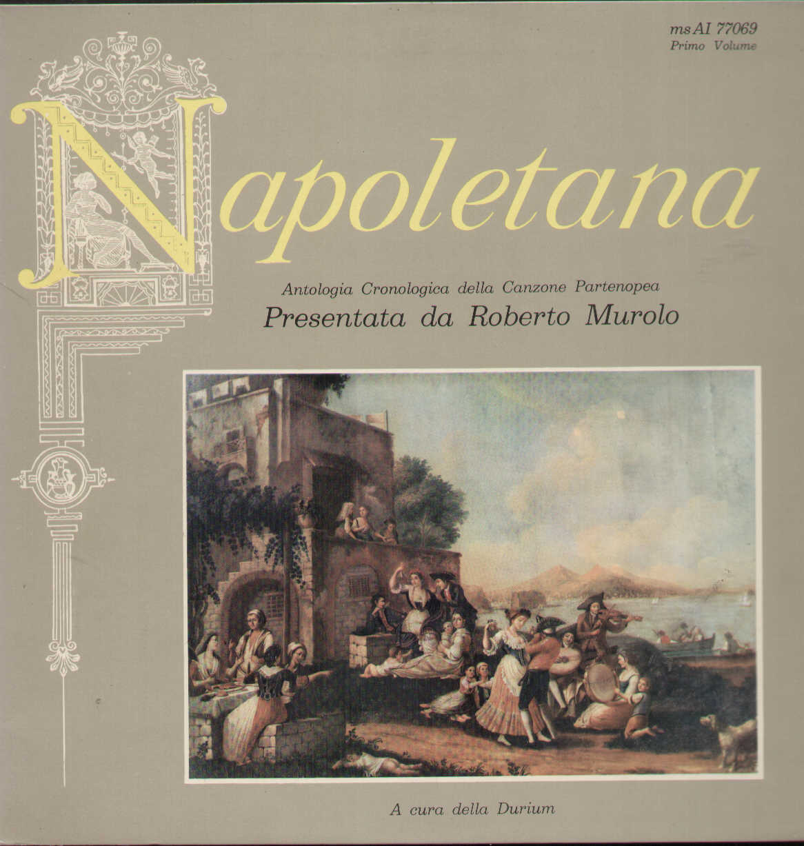 Napoletana Antologia Cronologica Della Canzone Partenopea 1