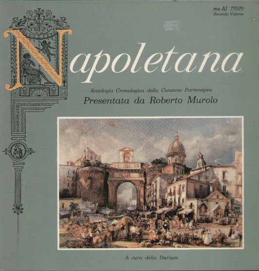 Napoletana Antologia Cronologica Della Canzone Partenopea 2