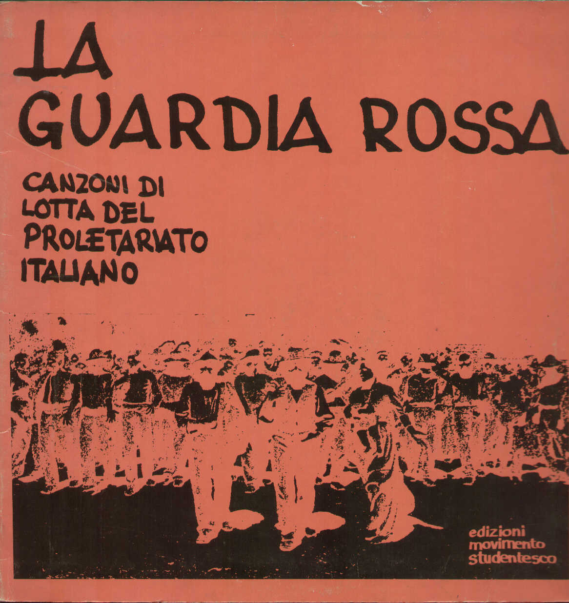 Canzoni Di Lotta Del Proletariato Italiano