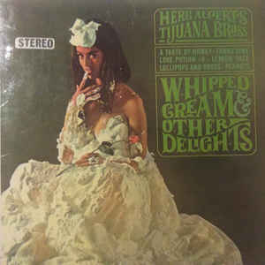 Whipped Cream & Other Delight
